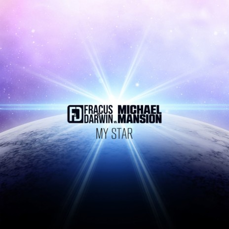 My Star (Radio Edit) ft. Michael Mansion | Boomplay Music