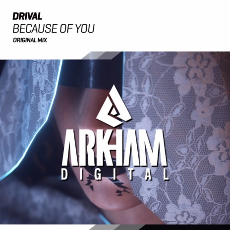 Because Of You (Original Mix)