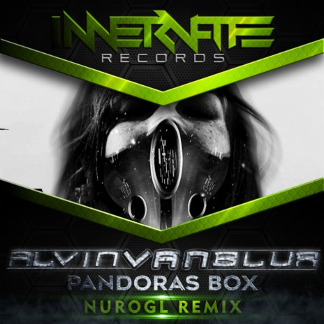 Pandoras Box (NuroGL Remix)