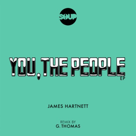 You, The People (G. Thomas Remix) | Boomplay Music