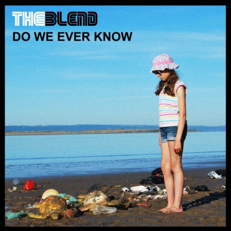 Do We Ever Know | Boomplay Music
