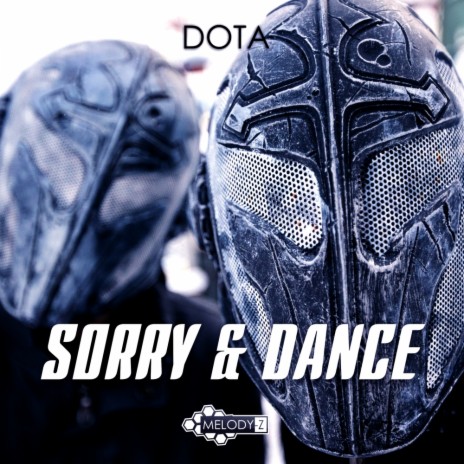 Sorry & Dance (Original Mix)