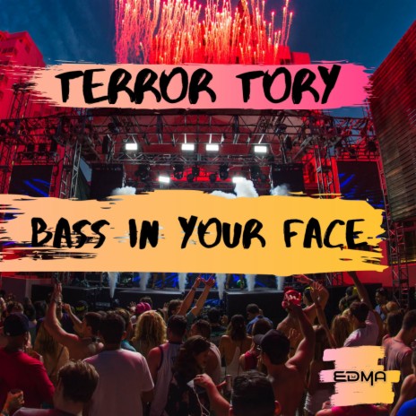 Bass In Your Face (Original Mix) | Boomplay Music