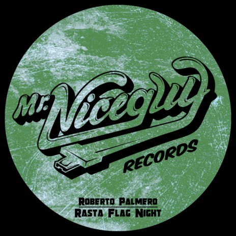 Rasta Flag Night (Original Mix)