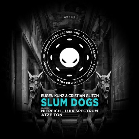 Slum Dog (Luix Spectrum Remix) ft. Cristian Glitch | Boomplay Music