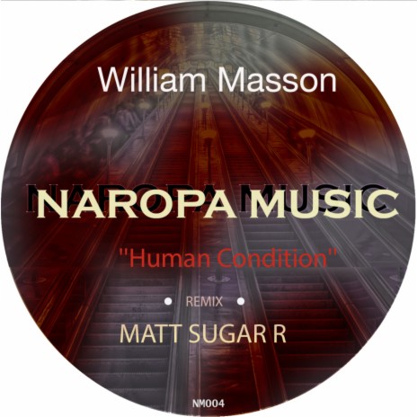 Human Condition (Matt Sugar R Remix) | Boomplay Music