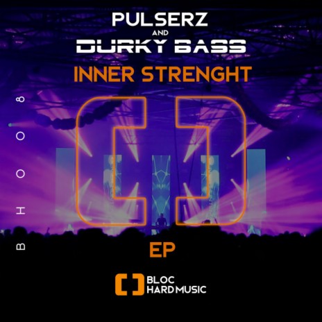 Inner Strenght (Original Mix) ft. Pulserz | Boomplay Music