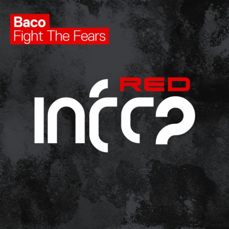 Fight The Fears (Original Mix) | Boomplay Music