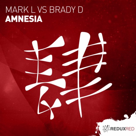 Amnesia (Extended Mix) ft. Brady D | Boomplay Music