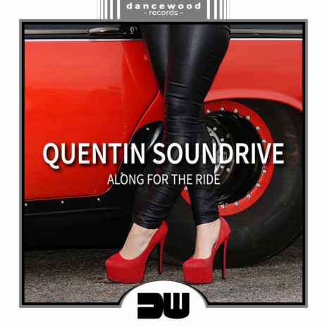 Download Quentin SounDrive album songs: Along For The Ride