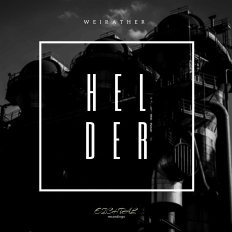 Helder (Original Mix) | Boomplay Music
