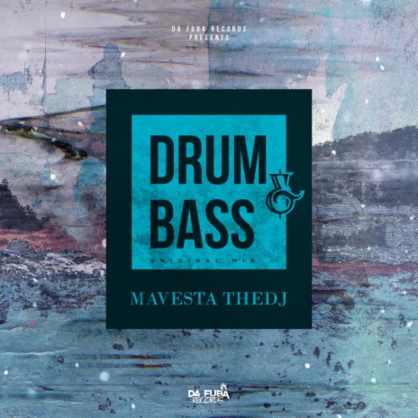 Drum & Bass (Original Mix)