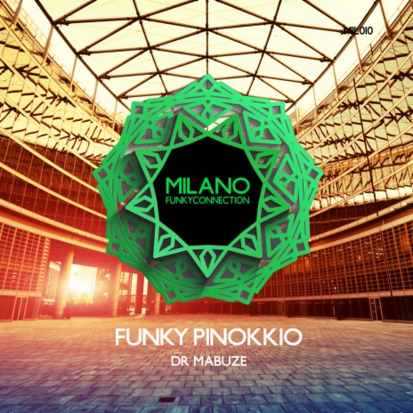 Funky Pinokkio (Original Mix) | Boomplay Music
