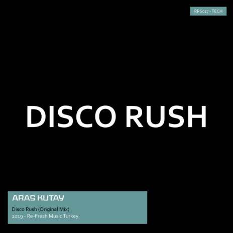 Disco Rush (Original Mix) | Boomplay Music