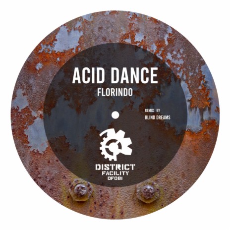 Acid Dance (Blind Dreams Remix) | Boomplay Music