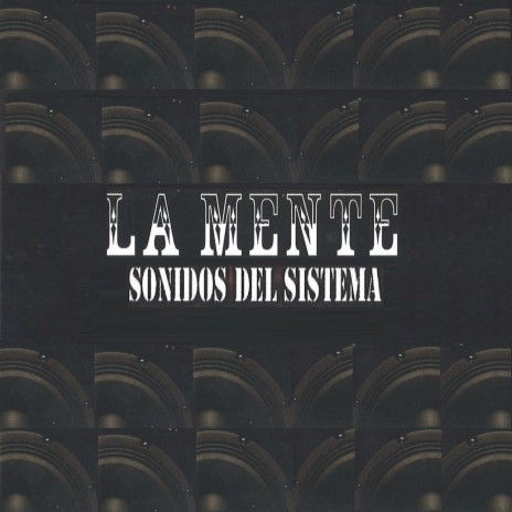 La Mente | Boomplay Music