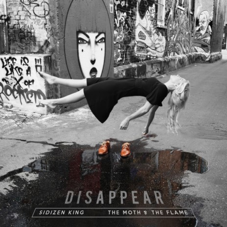 Disappear ft. The Moth & the Flame | Boomplay Music