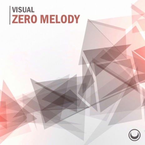 Zero Melody (Original Mix)