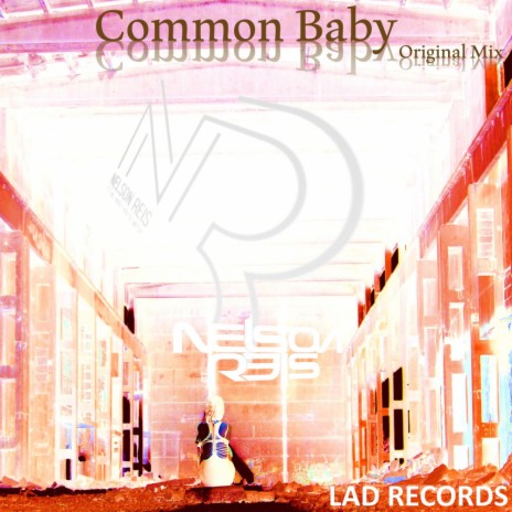 Common Baby (Original Mix) | Boomplay Music