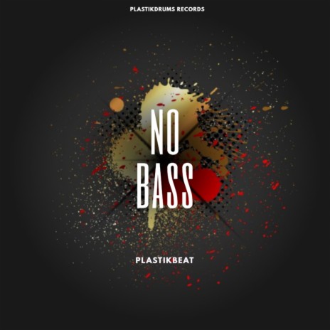 No Bass (Original Mix)