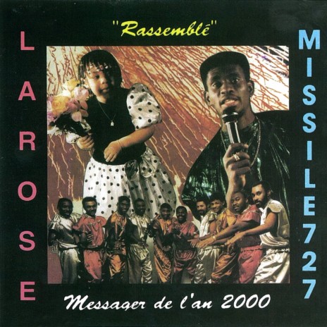 Rassemblé ft. Missile 727 | Boomplay Music