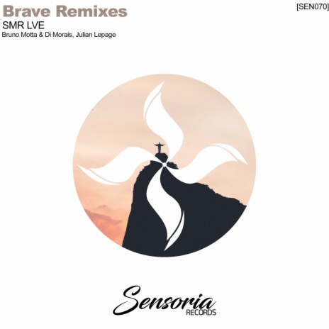 Brave (Julien Lepage Remix) | Boomplay Music