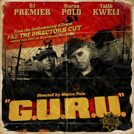 G.U.R.U. ft. DJ Premier & Talib Kweli | Boomplay Music