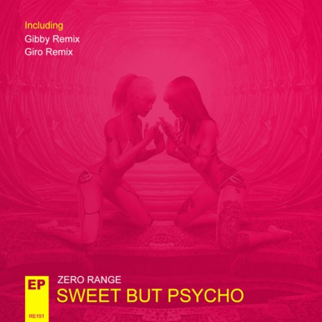 Sweet But Psycho (Radio Edit) | Boomplay Music