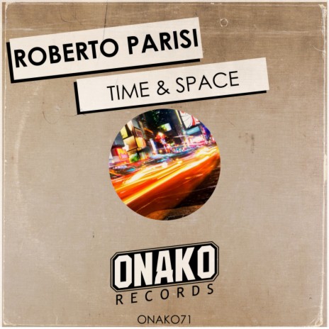 Time & Space (Original Mix)