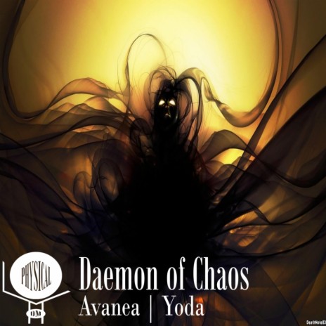 Daemon of Chaos (Original Mix) ft. Yoda