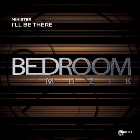I'll Be There (Original Mix) | Boomplay Music