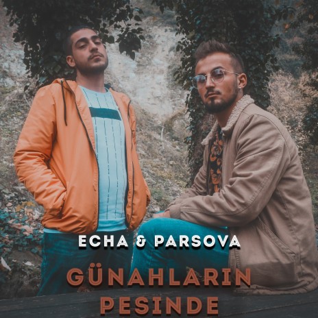 Günahların Peşinde ft. Parsova | Boomplay Music