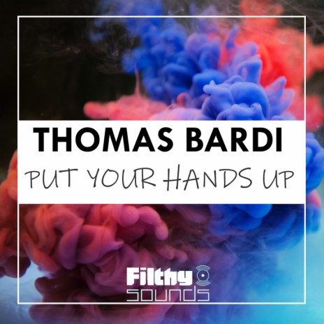 Put Your Hands Up (Original Mix)