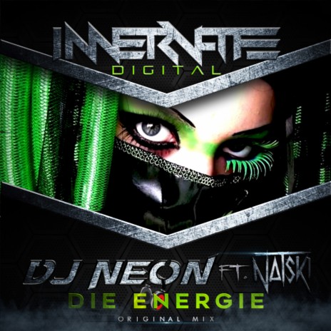 Die Energie (Original Mix) ft. Natski | Boomplay Music