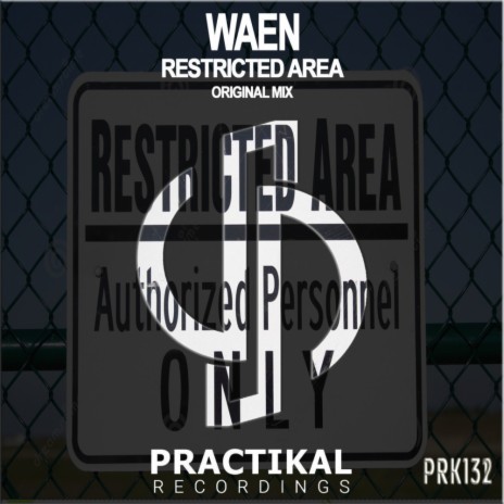 Restricted Area (Original Mix) | Boomplay Music