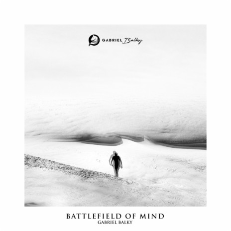 Battlefield Of Mind (Original Mix)