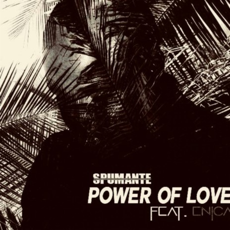 Power Of Love (Album Mix) ft. Enica | Boomplay Music
