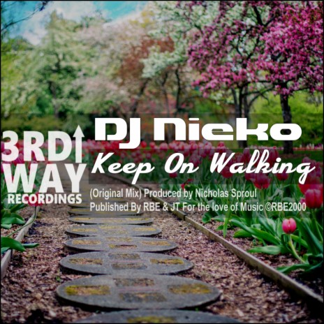 Keep On Walking (Original Mix) | Boomplay Music