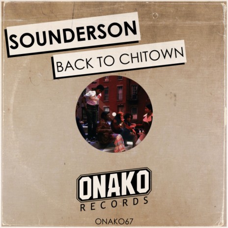 Back To Chitown (Original Mix)