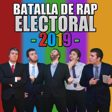 Batalla de Rap Electoral (2019) | Boomplay Music