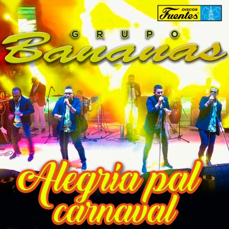 Alegría Pal Carnaval | Boomplay Music