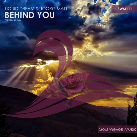 Behind You (Original Mix) ft. Joorg Matt