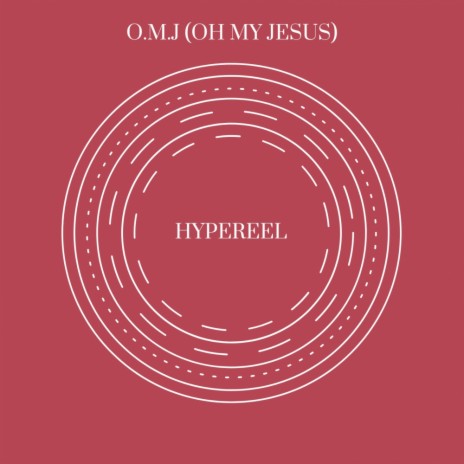 OMJ Oh My Jesus (Original Mix) | Boomplay Music