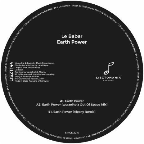 Earth Power (Wurzelholz Out Of Space Mix)