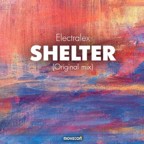 Shelter (Original Mix)