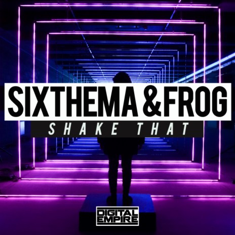 Shake That (Original Mix) ft. Frog
