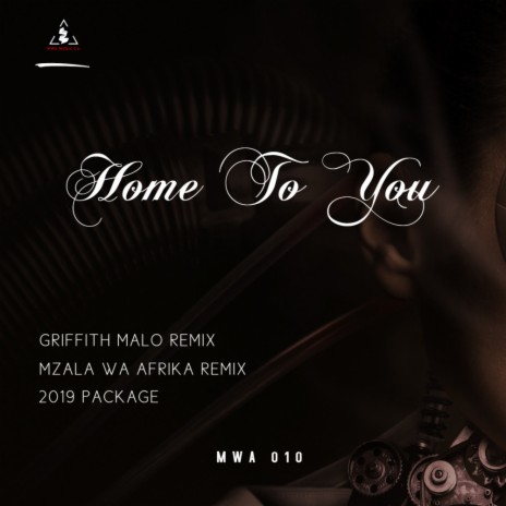 Home To You (GRIFFITH MALO Remix) ft. Rockledge | Boomplay Music
