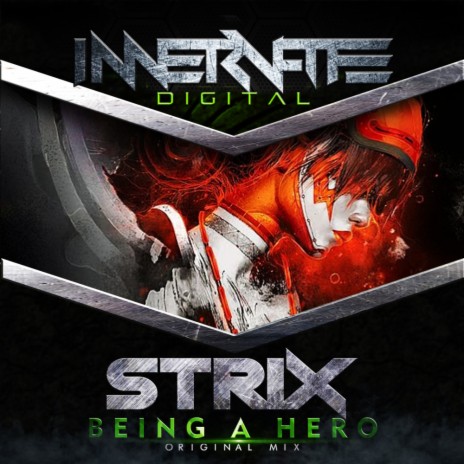 Being A Hero (Original Mix)
