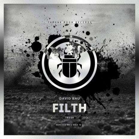 Filth ([ WEX 10 ] Remix)
