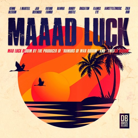 Mad Luck Riddim Version | Boomplay Music